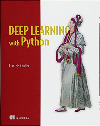 Review of Deep Learning with Python by Francois Chollet